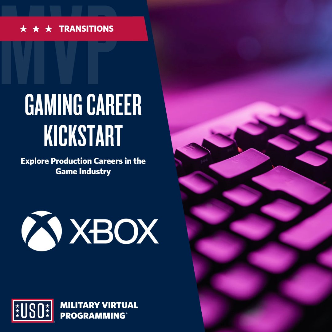 Register now for the next USO Career Kickstarts with Xbox on