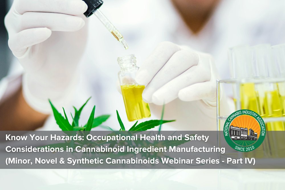 NCIAorg's tweet photo. Discover unique safety considerations and why they're vital in mitigating potential liabilities for your business - https://t.co/2cjpqpwAmX
#occupationalhealth #safetyconsiderations #cannabisindustry #webinarrecording #minorcannabinoids #novelcannabinoids #syntheticcannabinoids https://t.co/YjL9AhF2cm