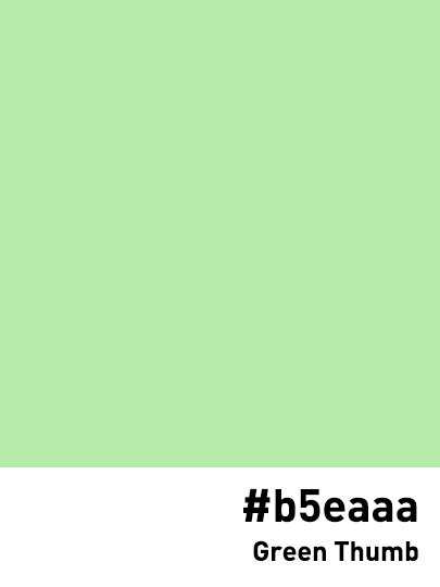 CodesColor's tweet image. #b5eaaa #greenthumb.jpg