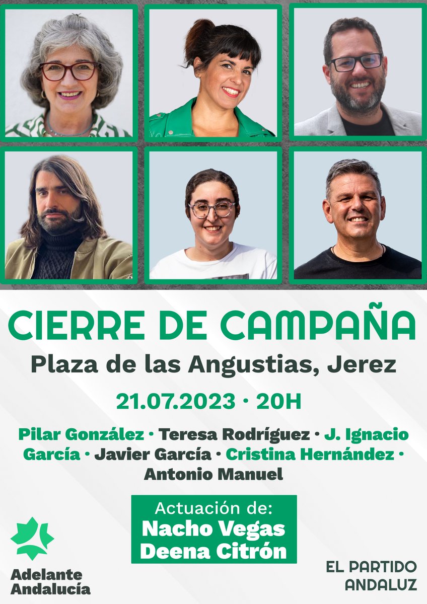 AdelanteAND's tweet photo. Este viernes acaba la campaña y nos gustaría compartir el momento con ustedes 💚

📣 ¡Avisa a tu gente y nos vemos en Jerez! A las 20h en la Plaza de las Angustias.

Contaremos con las actuaciones de @NachoVegasTwit y @DeenaCitron 

#VotaElPartidoAndaluz
#VotaAdelanteAndalucia https://t.co/5XcHjLiapz