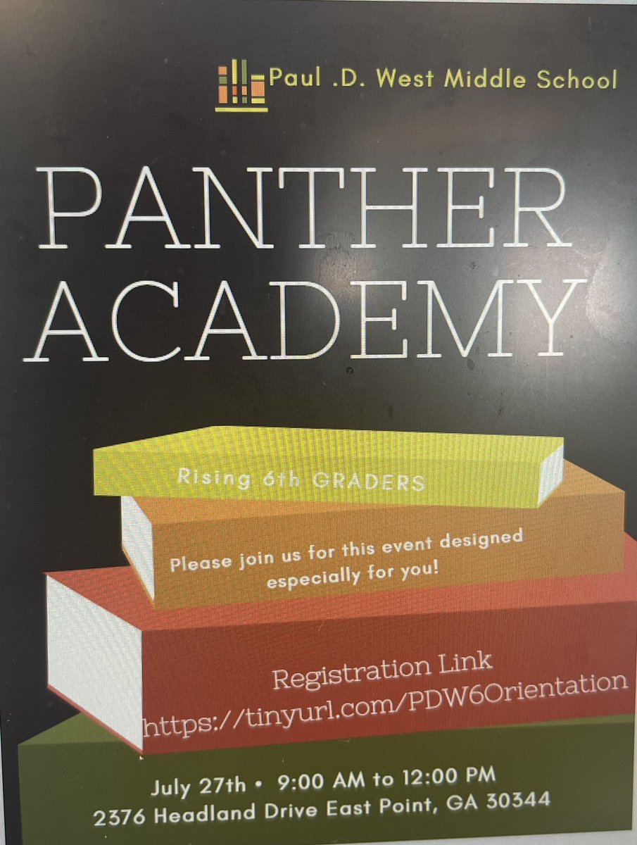 📞Calling all Parents of rising 6th Graders to register your child to attend Panther Academy on July 27th. @prin_pauldwest