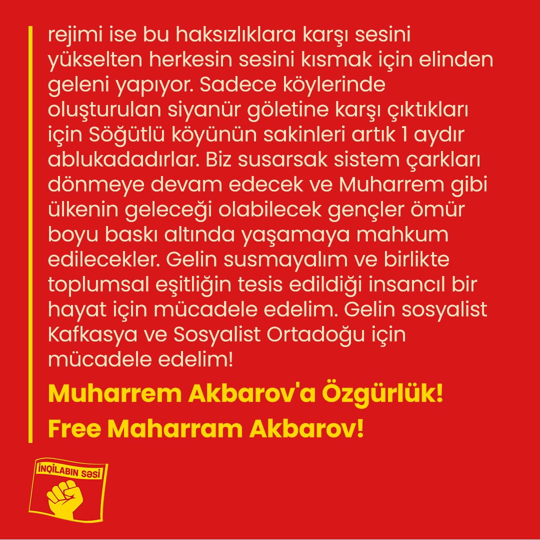 🚩 @inqilabinsesi Aliyev rejimi tarafından tutuklanan üyeleri Muharrem Akbarov için açıklama yayınladı. #MəhərrəmƏkbərovaAzadlıq
#MuharremAkbarovaÖzgürlük #FreeMaharramAkbarov