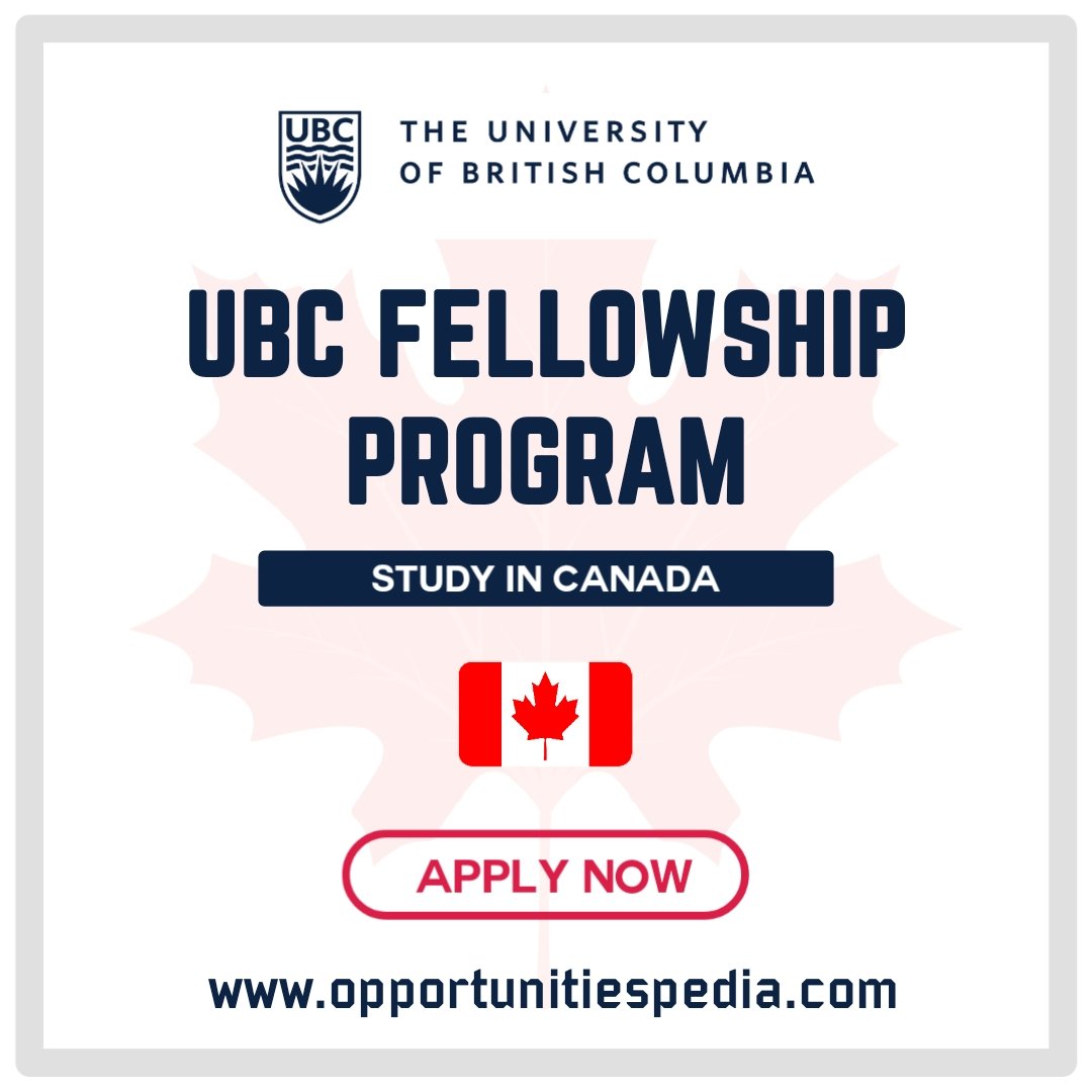 Opportunities Pedia On Twitter UBC Fellowship Program In Canada 2023 opportunities-pedia-on-twitter-ubc-fellowship-program-in-canada-2023