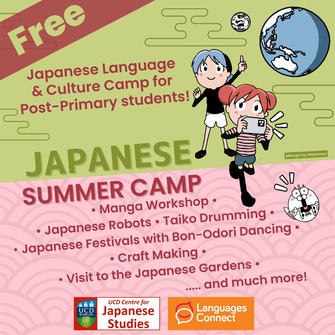 Japanese Summer Camp <a href="/ucddublin/">University College Dublin</a> 
8 to 18 August / 10 to 3 M-F / Belfield Campus for 2nd-Level Students / <a href="/langsconnect_ie/">Languages Connect</a> supported
• Manga Wkshops • Japanese Robots • Taiko Drumming •
• Japanese Festivals with Bon-Odori Dancing •
• Visit to Japanese Gardens •
... &amp; more!