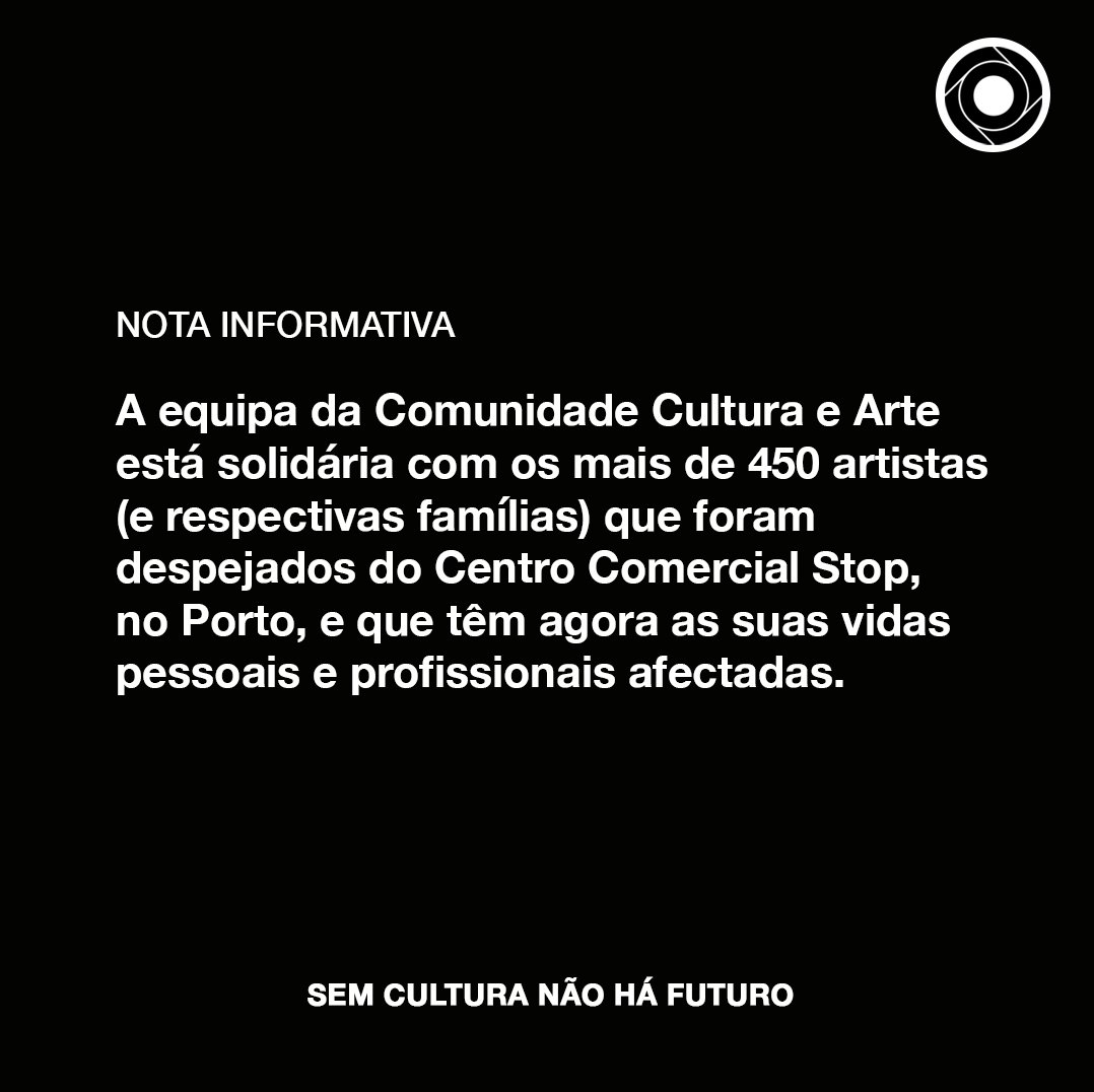 comculturaearte's tweet photo. A equipa da comunidade Cultura e Arte está solidária com os mais de 450 artistas (e respectivas famílias) que foram despejados do Centro Comercial Stop, no Porto, e que têm agora as suas vidas pessoais e profissionais afectadas. Sem cultura não há futuro. https://t.co/TZ0xoiFTWN