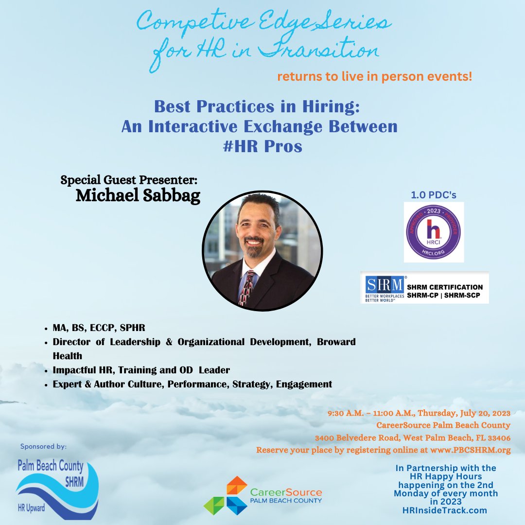 BenefitsMyke's tweet photo. Join us Live at CareerSource as Michael Sabbag shows us how to use "Best Practices in Hiring" and earn PDC. #PBCSHRM #HRMIAMI #HRABC #HRMARTIN #HRFL23 #SHRM #HR #HIRING #JOBMARKET #INTERVIEW https://t.co/t6AIiqonwg