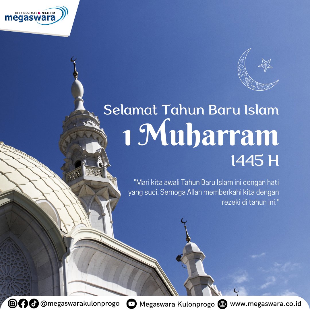 Selamat Tahun Baru Islam 1 Muharram 1445H. Apa harapan sanak kadang di tahun ini?

#tahunbaruislam #1445H #megaswara
