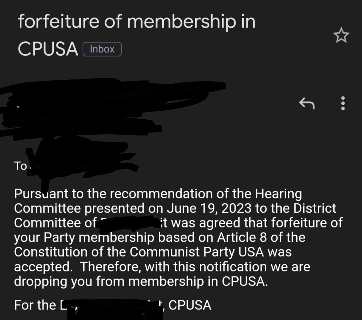 To anyone who asks, I was removed by the party from my local chapter. I was not invited to this hearing, I was not given any notice this was happening. 

Local did this and then requested national to remove me. I was told this is NOT the correct way of doing this.