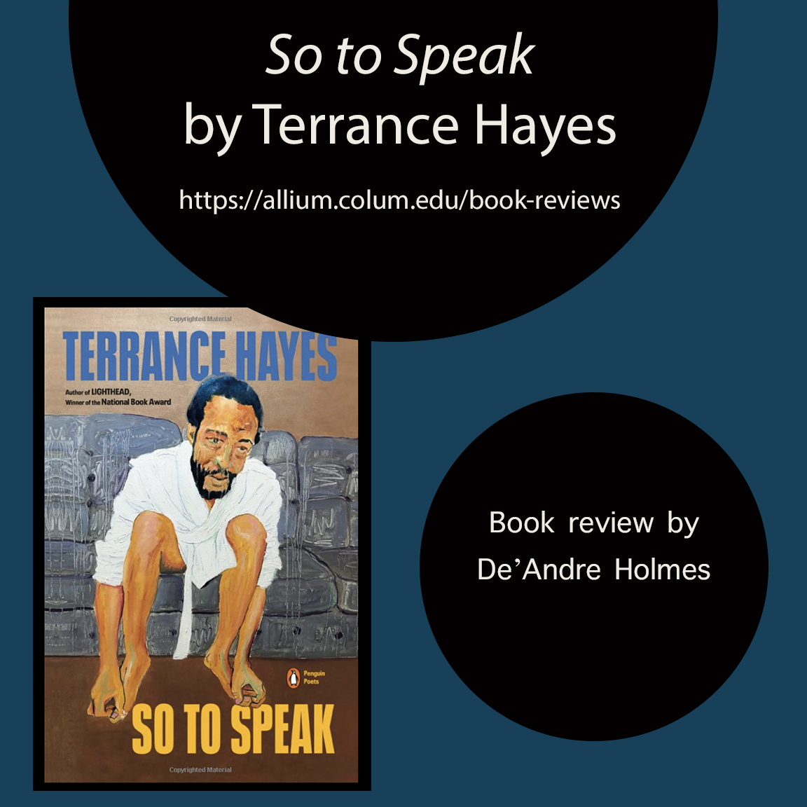 AlliumJournal's tweet photo. Terrance Hayes has a new book of poetry from Penguin Books @penguinbooks: So To Speak and you can read the review by De'Andre Holmes @ here: https://t.co/pL3ceB4E9h https://t.co/n4gFG1tK7K