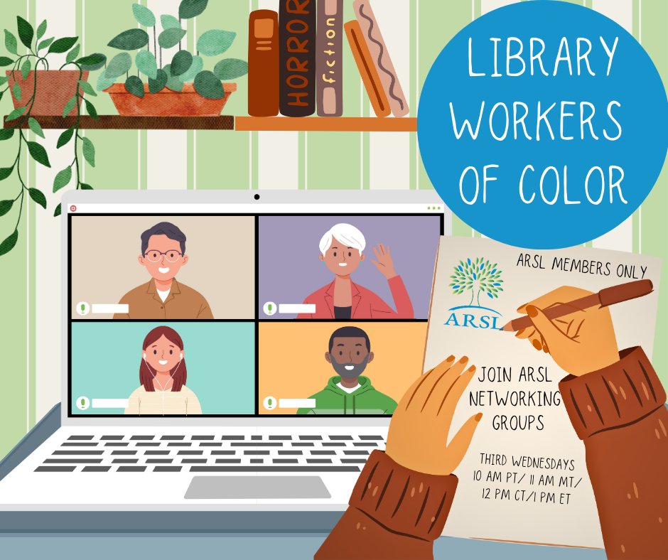 Join our ARSL Networking Groups! We are hosting our Library Workers of Color group tomorrow, July 19 @ 10 am PT/1 pm ET. Meeting Requirements: ARSL Membership and Zoom registration (us06web.zoom.us/meeting/regist…) If you have any questions, please reach out to info@arsl.org.