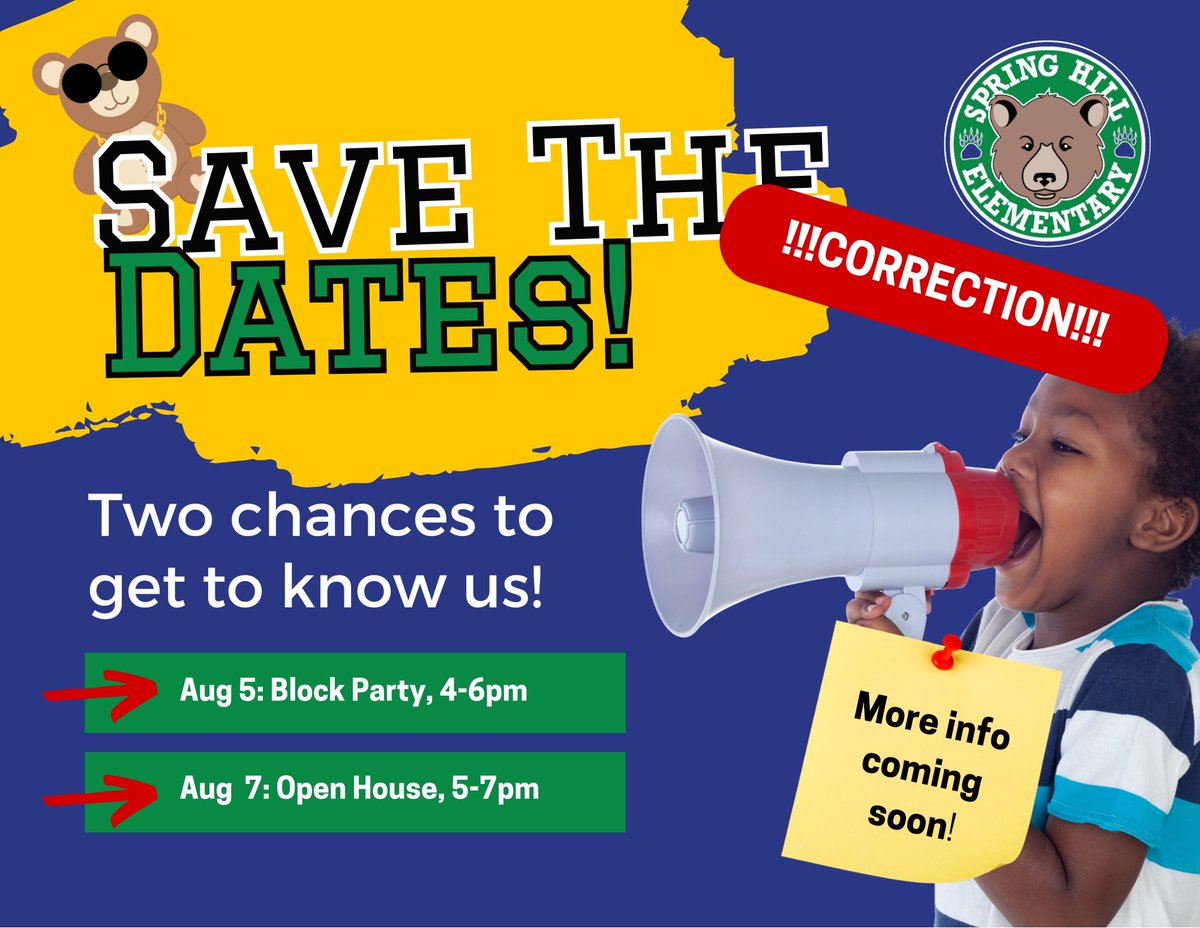 springhillelem's tweet photo. 📣 NEW DATE FOR OPEN HOUSE IS AUGUST 7! Spread the word! 💚🐻💙

#kcsregion5 #springhillpride #levelup #gobears https://t.co/pV3e6ok5fH