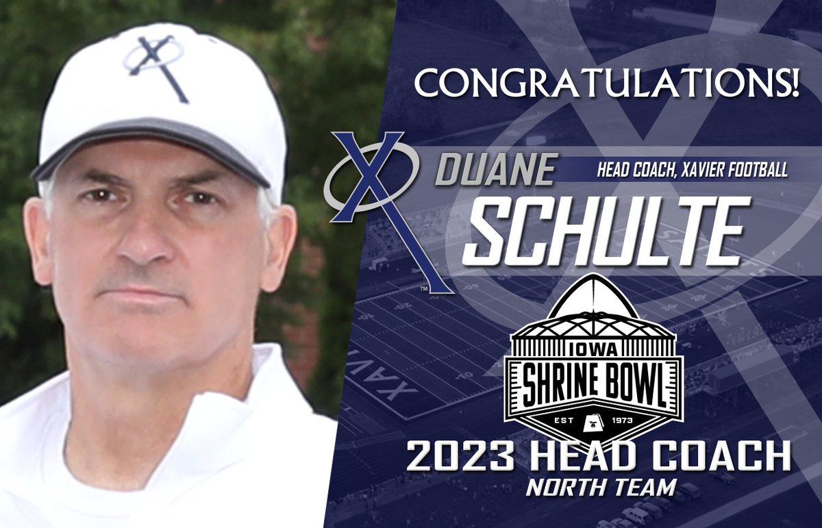 XavierSaints's tweet photo. Good luck to Coach Schulte as he leads the North Team in the Iowa Shrine Bowl this Saturday in Cedar Falls! Three recent XHS grads are on the roster for the North: Jevin Rexroth (X23), Josef Lemker (X23), &amp; Thomas Sundell (X23).  https://t.co/p0lliuFxHI #WeAreXavier #BeXceptional https://t.co/1Pn4lsiAhC