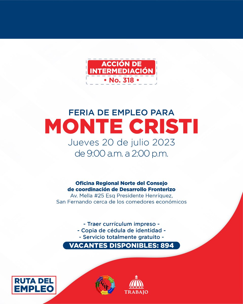 MTrabajoRD's tweet photo. La #RutaDelEmpleo llega a Monte Cristi📍

Te invitamos a participar en la #FeriaDeEmpleo No.318 con 894 vacantes disponibles, que realizaremos este jueves  20 de julio de 09:00 a.m. a 2:00 p.m., en la Oficina Regional Norte del @ccdfrdo https://t.co/0j3kwVJsXZ
