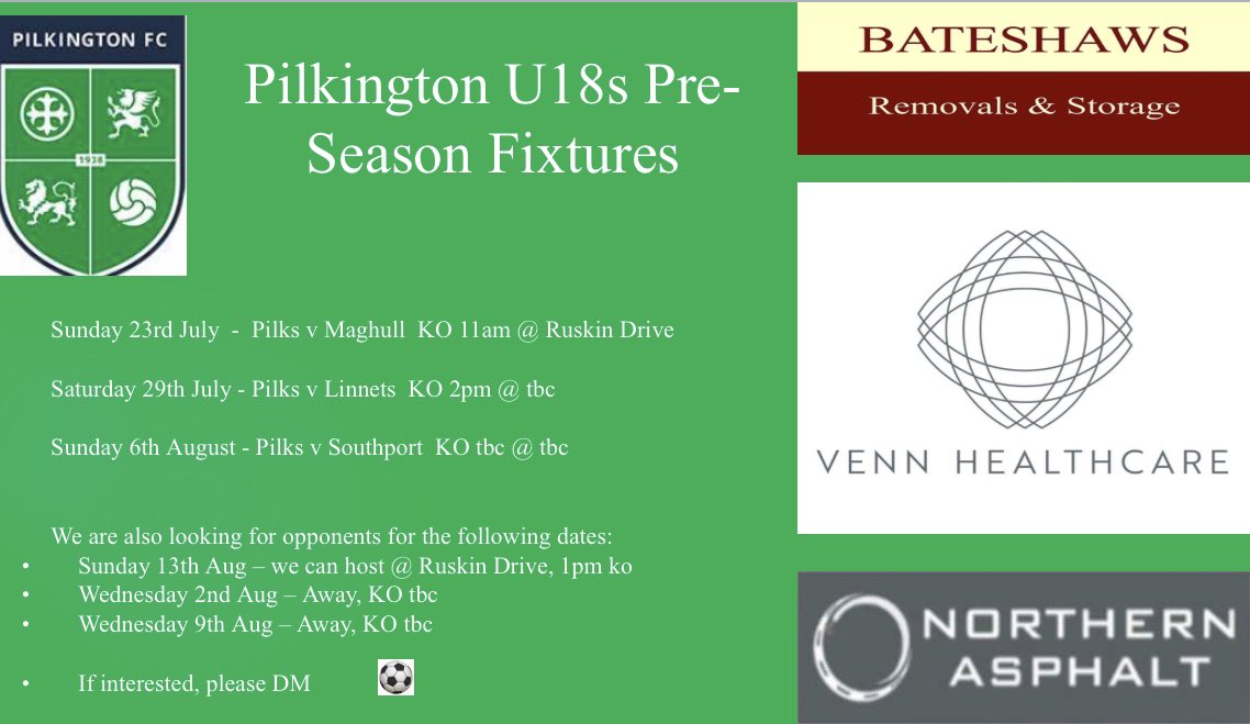 Pilkington18s's tweet photo. Pilks u18s Pre Season schedule. We are still looking for opposition for some games (home &amp; away) so please get in touch if available ⚽️ https://t.co/k03a20eWcj