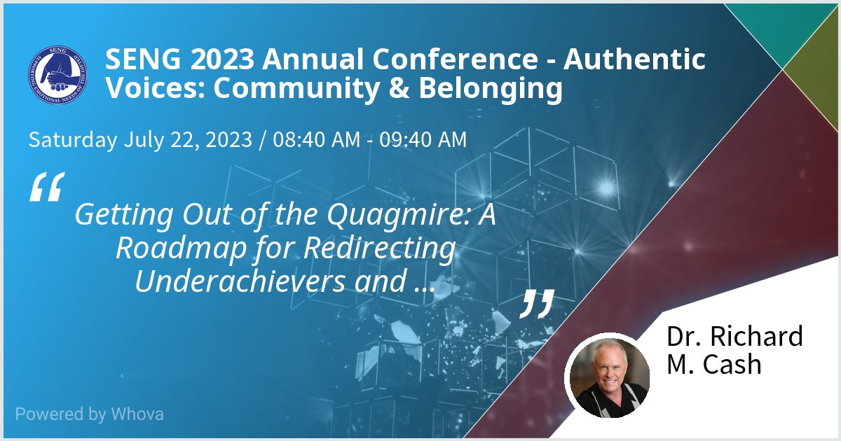 Keynoting the SENG 2023 Annual Conference - Authentic Voices: Community &amp; Belonging on Getting Out of the Quagmire: A Roadmap for Redirecting Underachievers and Impostorism. Looking forward to a great turnout! #SENG2023 - via #Whova event app