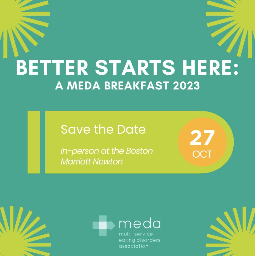 RECOVERwithMEDA's tweet photo. We’re thrilled to announce that MEDA’s annual Better Starts Here Breakfast will be held at the Boston Marriott Newton on October 27, 2023. Come learn about eating disorders treatment, hear powerful stories of recovery, and learn how you can help further our mission! https://t.co/XlaStBL6LM