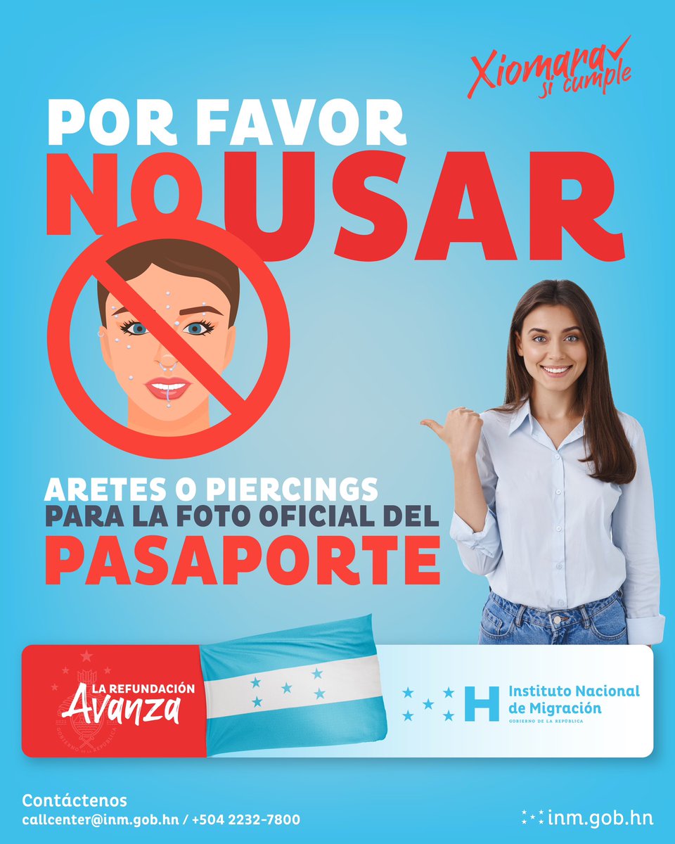 MigracionHND's tweet photo. Antes de iniciar el trámite de Pasaporte Electrónico retire todo tipo de aretes, argollas y piercings, entre otros. 

#INM #Migración #Honduras 🇭🇳 https://t.co/YQHQjeRQvq