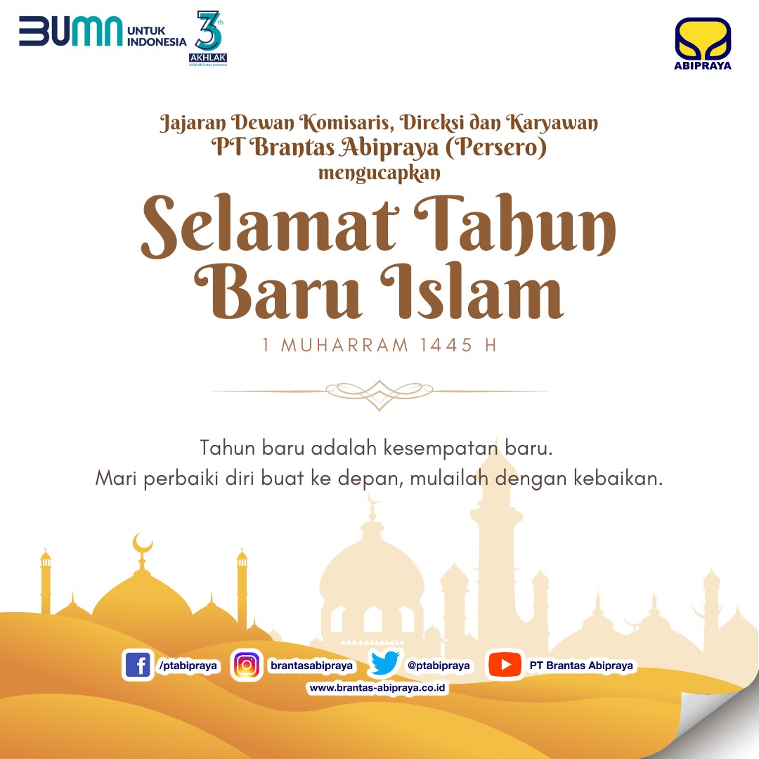 ptabipraya's tweet photo. Selamat Tahun Baru Islam 1445 H.
Semoga semua kebaikan kita di tahun lalu senantiasa dicatat, dan semua kekhilafan dapat diampuni.
#BrantasAbipraya
#BUMNUntukIndonesia
#TahunBaruIslam1445H
#SmartGrowingFaster
#spiritforgivingthebest https://t.co/YiRxXOle5g