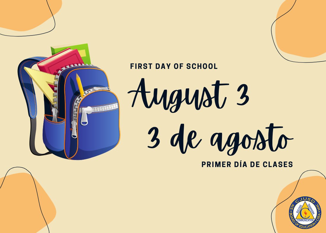 We're looking forward to seeing all our #CJUSD students for the first day of school on Thursday, August 3. Let's start the year strong!
