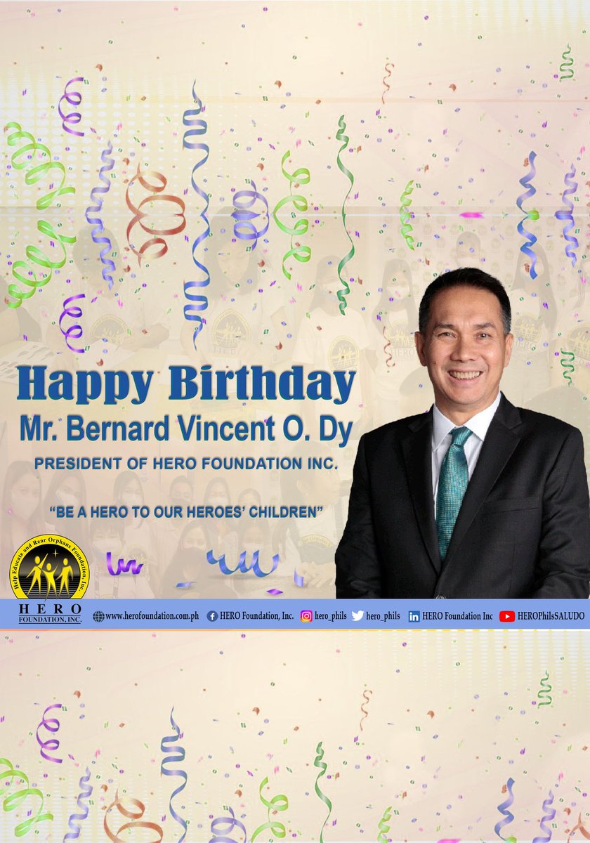 arvinangeles's tweet photo. Happy birthday to HERO Foundation's President, Mr. Bernard Vincent "Bobby" O. Dy! 

Thank you so much for your continuous support! Greetings from your HERO 

#HappyBirthday #CelebrateLife #SupportaHEROScholar #MilitaryOrphans #HeroFoundationInc #BeAHeroToOurHeroesChildren https://t.co/EYhBlOhV04