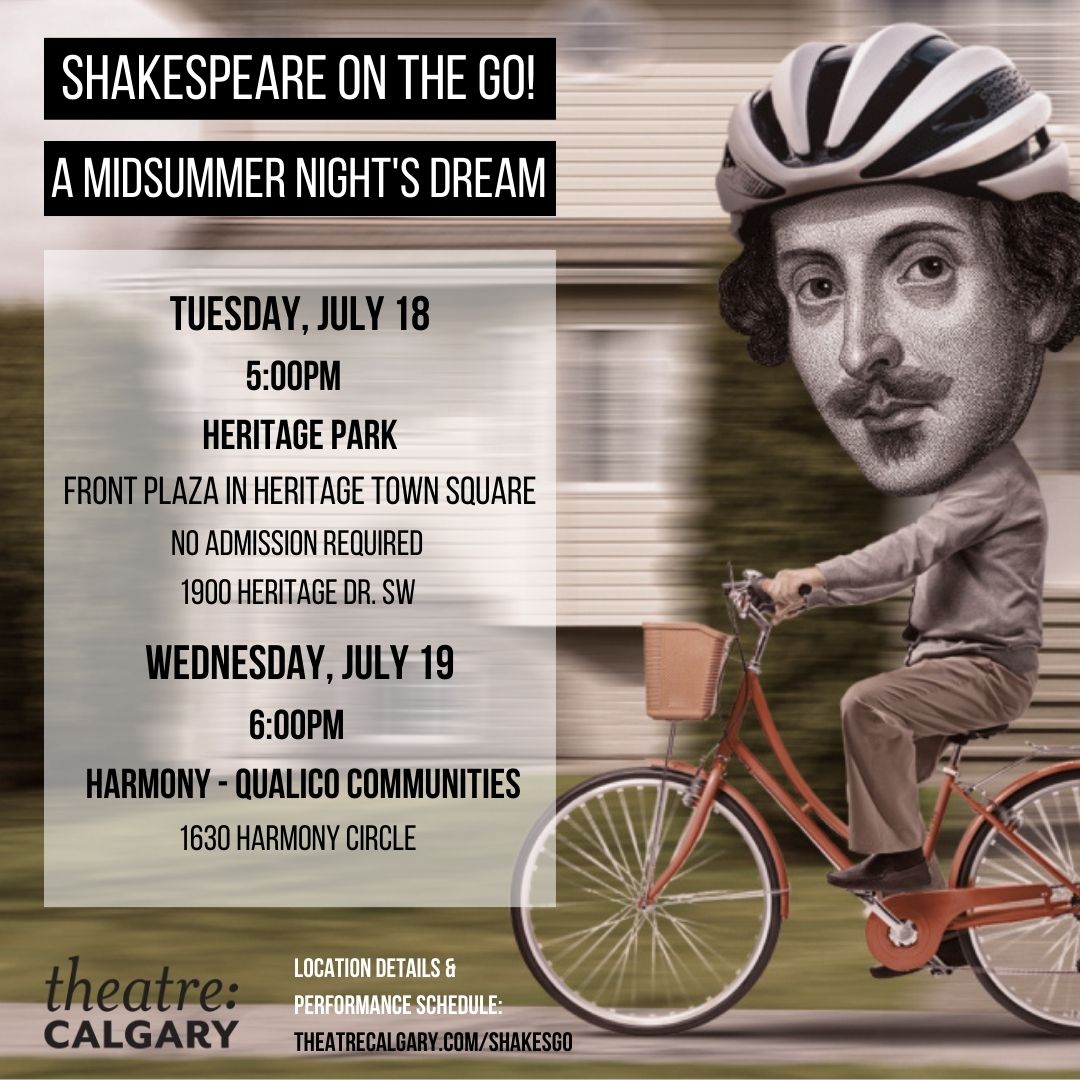 We're back "on the Go" this week! Join us for this fun, family friendly outdoor production 🎭 

Find us tonight at 5 PM at <a href="/HeritageParkYYC/">Heritage Park</a> &amp; Wed July 19, 6 PM at Harmony - <a href="/QCCalgary/">Qualico Communities YYC</a> (1630 Harmony Circle)

Details &amp; schedule: bit.ly/4471q0rv
Runtime: approx. 85 mins
#yyc