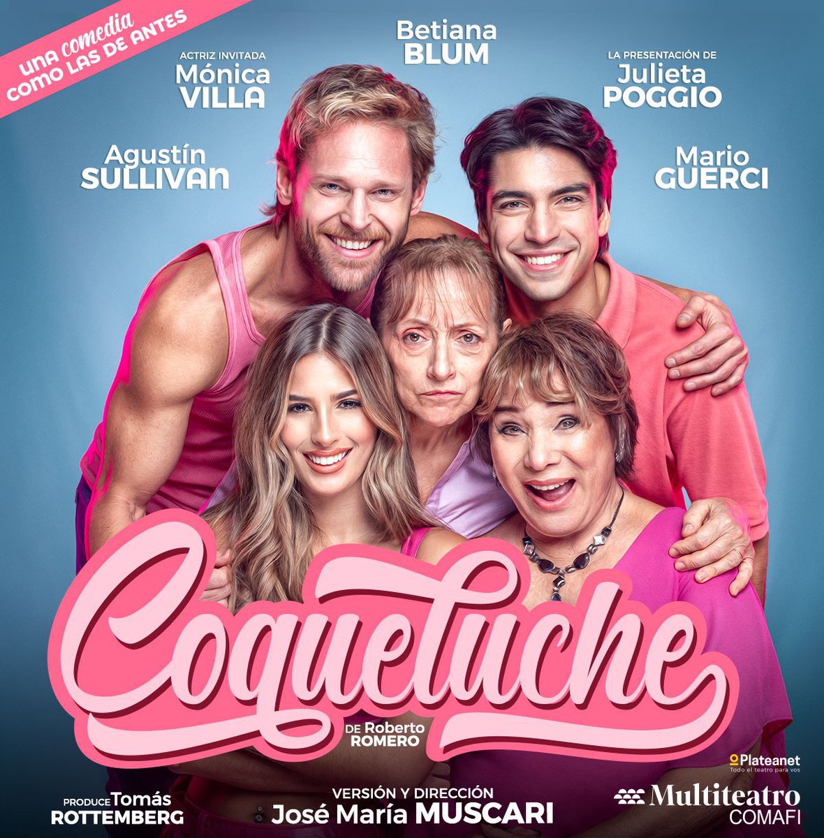Marquesina lista!

✨ COQUELUCHE ✨ 

Estreno 16 Agosto <a href="/multiteatro/">Multiteatro</a> 
Dirige <a href="/muscarijoseok/">Jose Maria Muscari</a> 

BETIANA BLUM - JULI POGGIO - MONICA VILLA - AGUSTIN SULLIVAN - MARIO GUERCI 

#teatro #comedia #julipoggio #coqueluche #muscari