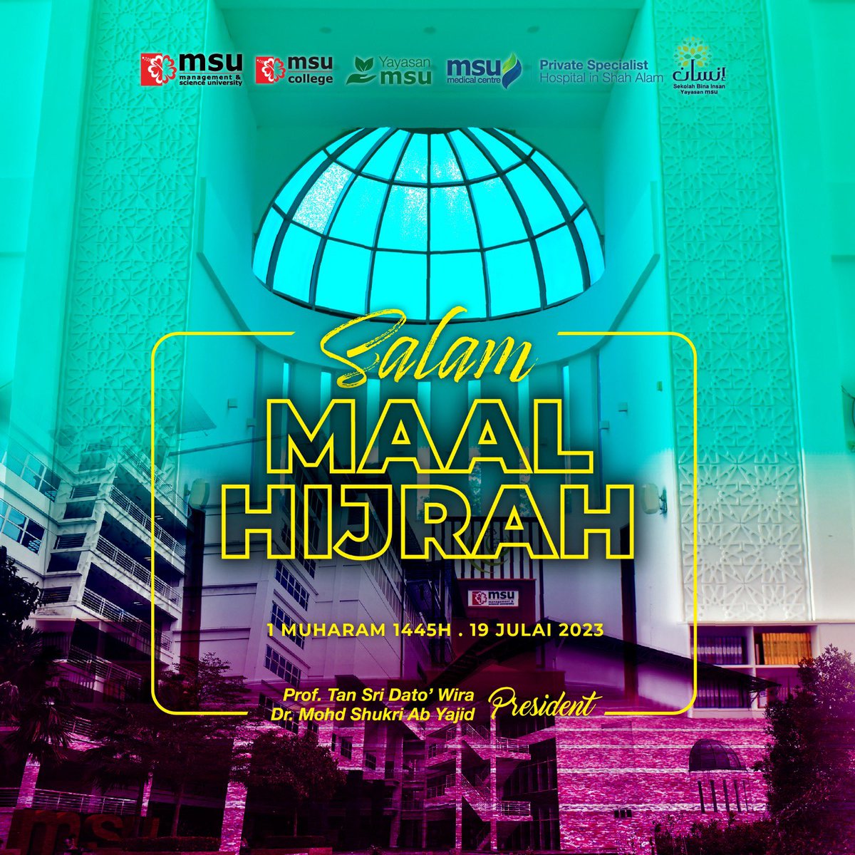 Salam Maal Hijrah Tahun 1445H / 2023M. Let's look forward to a better future, as we renew our aspirations and hopes. May this new journey be fruitful and meaningful for all. @MSUMalaysia @MSUCollege @msumcmalaysia @YayasanMSU @sbiyayasanmsu. “Perpaduan Teras Malaysia Madani”