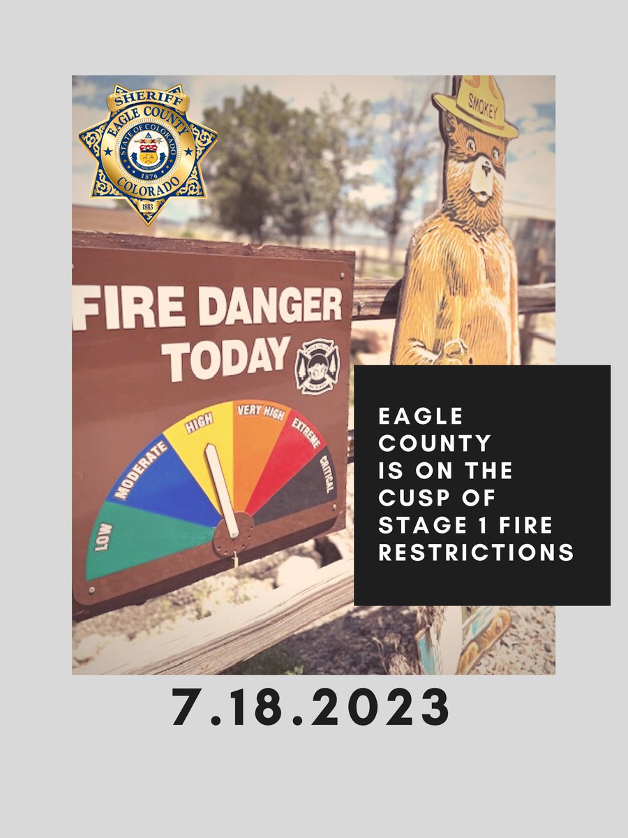 July 18, 2023 - Unincorporated Eagle County is on the cusp of Stage 1 Fire Restrictions. Fuel moisture levels are being carefully monitored and if we don’t get any relief from the hot, dry, windy conditions, we will likely enter into Stage 1 Fire restrictions next week.