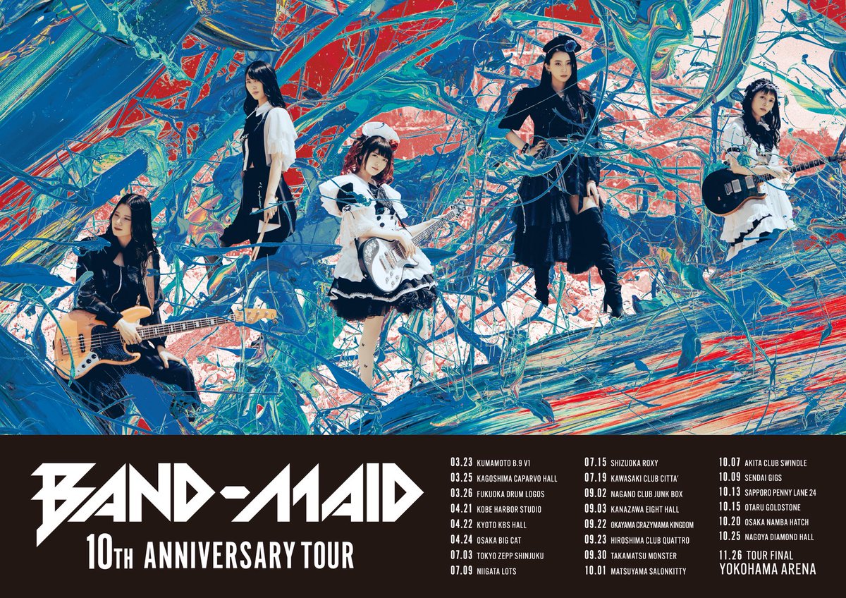 BAND-MAID 10th ANNIVERSARY TOUR ポスター BAND-MAID 10TH ANNIV. TOUR in JAPAN] 07.19 day11 KAWASAKI Thank