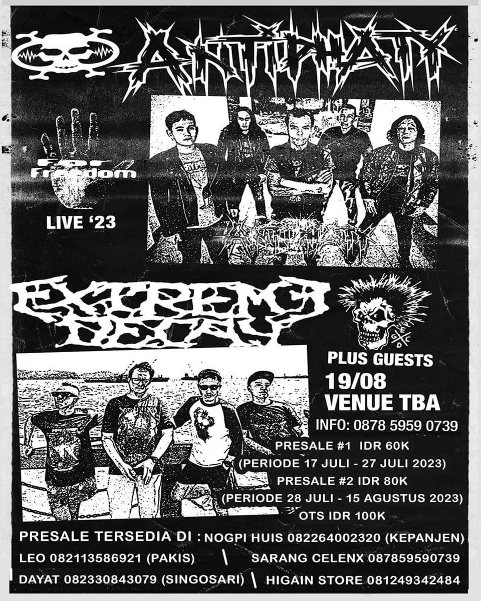 extremedecay_'s tweet photo. Presale dibuka!! gig ExD x Antiphaty 'For Freedom'. cek ket di flyer untuk booking. Info lengkap akan menyusul.. LETS JOIN THE ARMY!! #extremedecay #antiphaty #forfreedom2023 https://t.co/rZEpjdBHQp