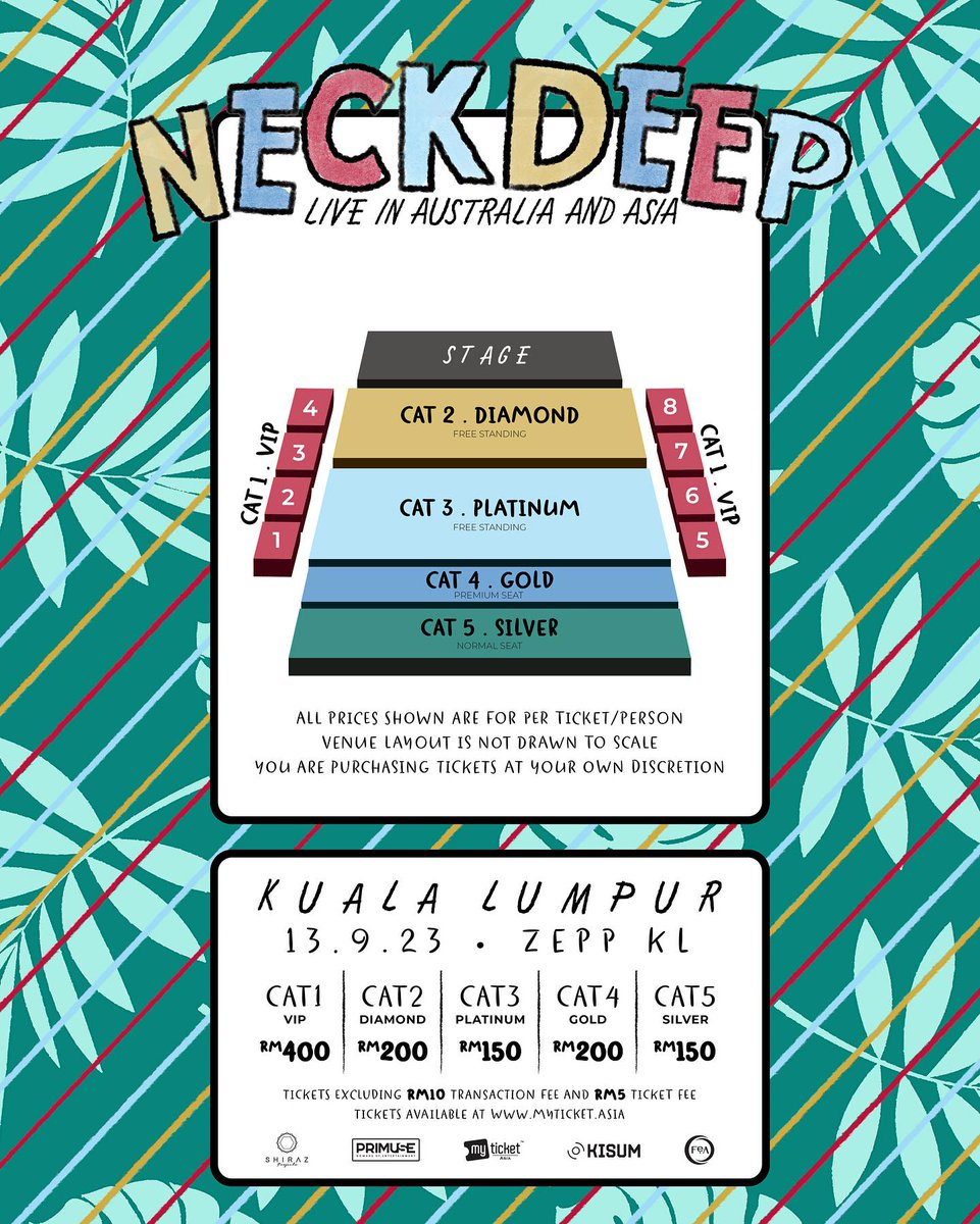 NECKDEEP live in Kuala Lumpur

13 September 2023 • Zepp Kuala Lumpur

RM150🔹RM200🔹RM400

Tickets will be available on 21 July 2023 at 2PM via <a href="/MyTicketAsia/">My Ticket Asia</a> 

More info <a href="/ShirazProjects/">EXISTS REUNION UNPLUGGED</a>