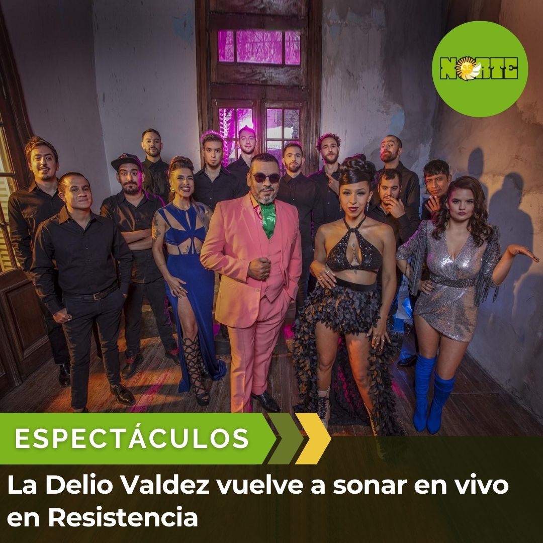 🎷🪇La Delio Valdez vuelve a sonar en vivo en Resistencia 📆La orquesta se presentará en Resistencia el 22 de julio. 📲🔗diarionorte.com/234101-la-deli… #DiarioNorteCom #Espectaculos #LaDelioValdez #Musica