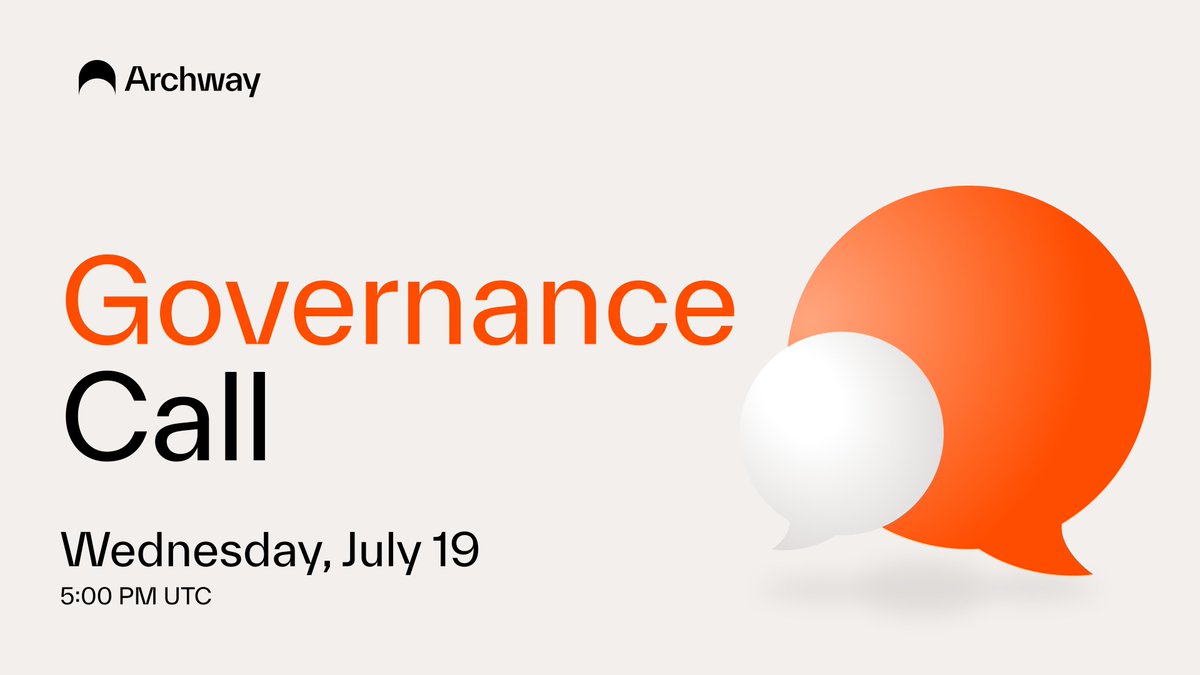 Join us tomorrow as the community hosts its third ever governance call live on Discord ⚖️

<a href="/dave_fortson/">Dave Fortson</a> from <a href="/loa_labs/">LOA LABS</a> will be leading the conversation about how to inspire and create good governance processes!

📅 July 19th @ 5 PM UTC
🔗 discord.gg/archwayhq