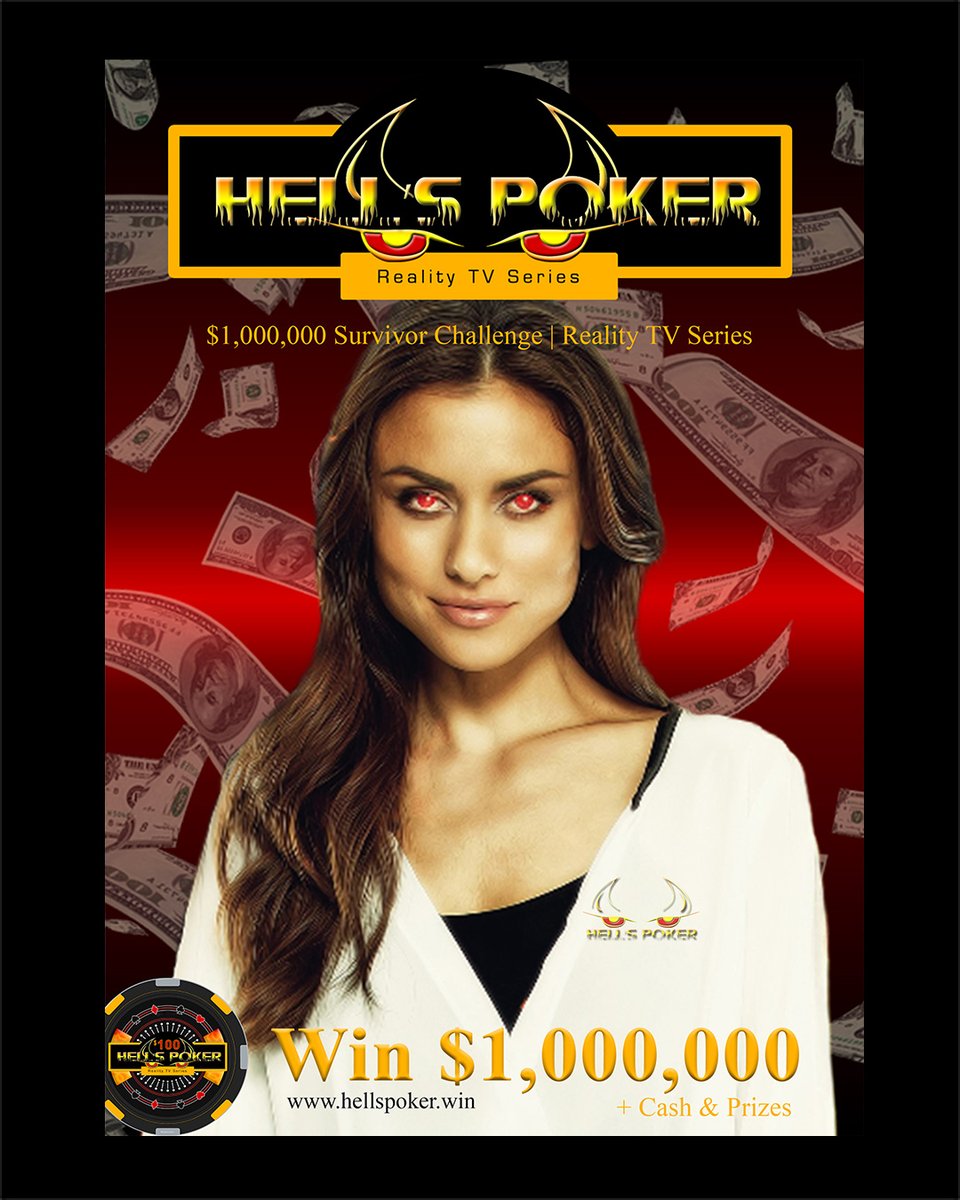 HellsPoker's tweet photo. Hell's Poker: $1,000,000 Survivor Challenge | Reality TV Series. Win $1,000,000 + Cash and Prizes. Now Casting! #hellspoker #RealityTV #TV #poker #CASTING #trending #castingcall #fyp #imdb #texasholdem https://t.co/CkA2d4bwX7