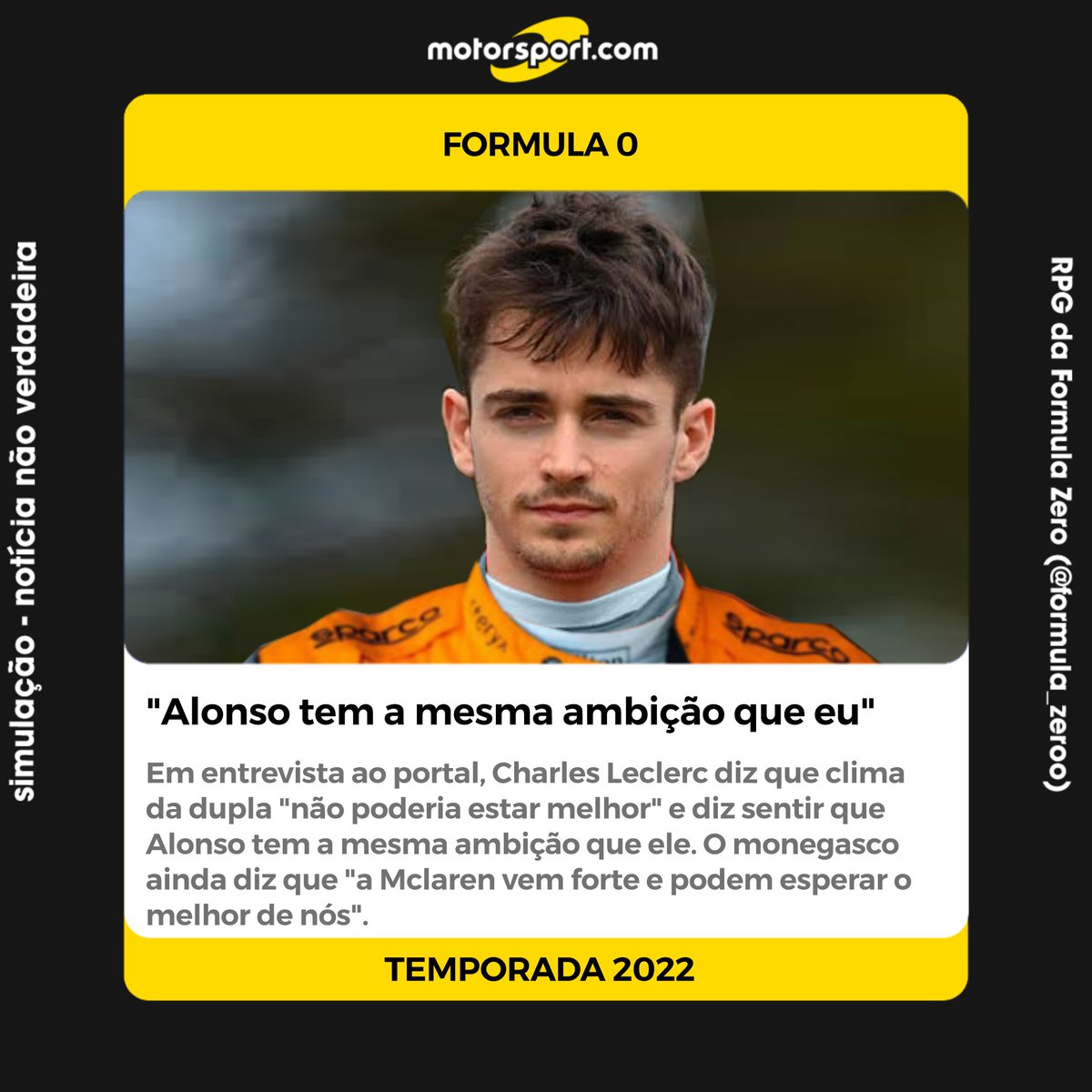 MotorsportF0's tweet photo. Formula 0: O piloto @CharlesLecF1V fala sobre o clima da dupla com Alonso e sobre as suas e as nossas expectativas sobre a Mclaren em 2022. Confira 👇

#F0noMotorsport https://t.co/qjmUgZB8iY