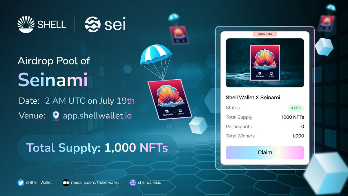 Seinami (@seinamihq) on Twitter photo 🪂 Airdrop Browser Showcase - Round 2: Treasure Island - Tokens & NFTs
📢 Seinami will be launching our #Airdrop pool on the big event of <a href="/Shell_Wallet/">Shell 🐚 | Launching on Sei Network 🚢</a>.
⏰ Start: 2 AM UTC, July 19th
💰 Allocation: 1,000 NFTs
📍 Venue: app.shellwallet.io
🤑 Join us now and claim your NFT! 🪂 Airdrop Browser Showcase - Round 2: Treasure Island - Tokens & NFTs
📢 Seinami will be launching our #Airdrop pool on the big event of <a href="/Shell_Wallet/">Shell 🐚 | Launching on Sei Network 🚢</a>.
⏰ Start: 2 AM UTC, July 19th
💰 Allocation: 1,000 NFTs
📍 Venue: app.shellwallet.io
🤑 Join us now and claim your NFT!