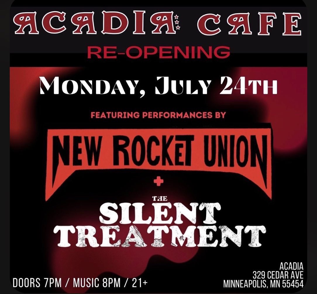newrocketunion's tweet image. Last Minute Monday Mayhem. 
Re-opening of @AcadiaMPLS with The Silent Treatment