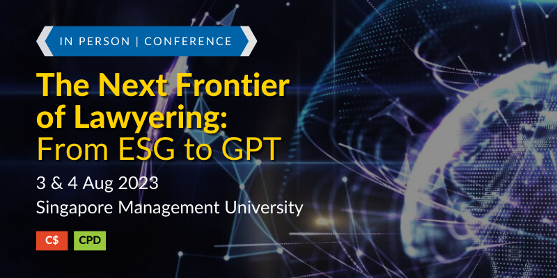 Hear from our esteemed panellists on The State of the Legal Profession, Technology and the Legal Profession, The Client Perspective and The Art of Law Firm Management in Asia.
 
Use promo code FRONTIER20 before 19 July to enjoy 20% off non-SAL member rate!