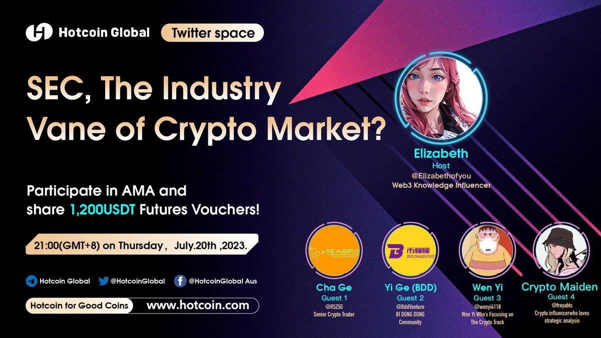 🔥 #HotcoinSpace — SEC, The Industry Vane of Crypto Market? 🔥

⏰ All trending news at 21:00 (GMT+8) on July.20th!
📍 x.com/i/spaces/1ynga…
🎤 Host: @Elizabethofyou 
🎤 Guests: @R5Z5G @BddVenture @wenyi4118 @freyabtc 

💰 After completing the task, 30 people will share 300USDT