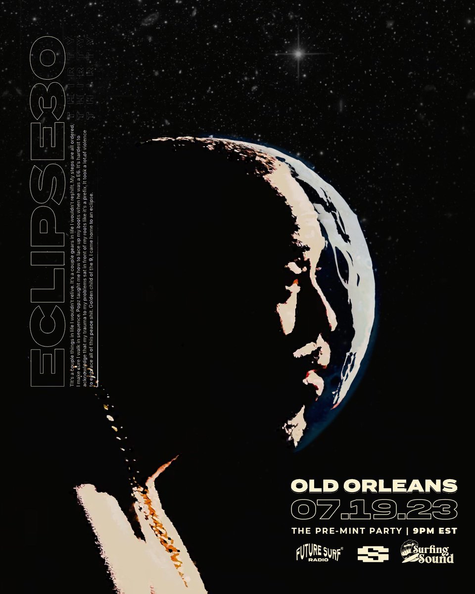 The <a href="/Old_Orleans/">Uncle Roy</a> - #Eclipse30 Pre-Mint Party Poster. <a href="/soundxyz_/">sound.xyz (🎧,🎧)</a> <a href="/futuresurfradio/">FUTURE SURF RADIO</a> #DesignedByOG