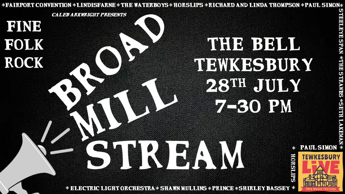 BroadMillStream's tweet image. Our next outing is The Bell in Tewkesbury as part of Tewkesbury Live. A fantastic weekend of music across the whole town. We are on at 730 pm. Come and see our own blend of 'fine folk rock'. #tewkesburylive #tewkesbury #folkrock #FridayVibes #fridaynight #folkband