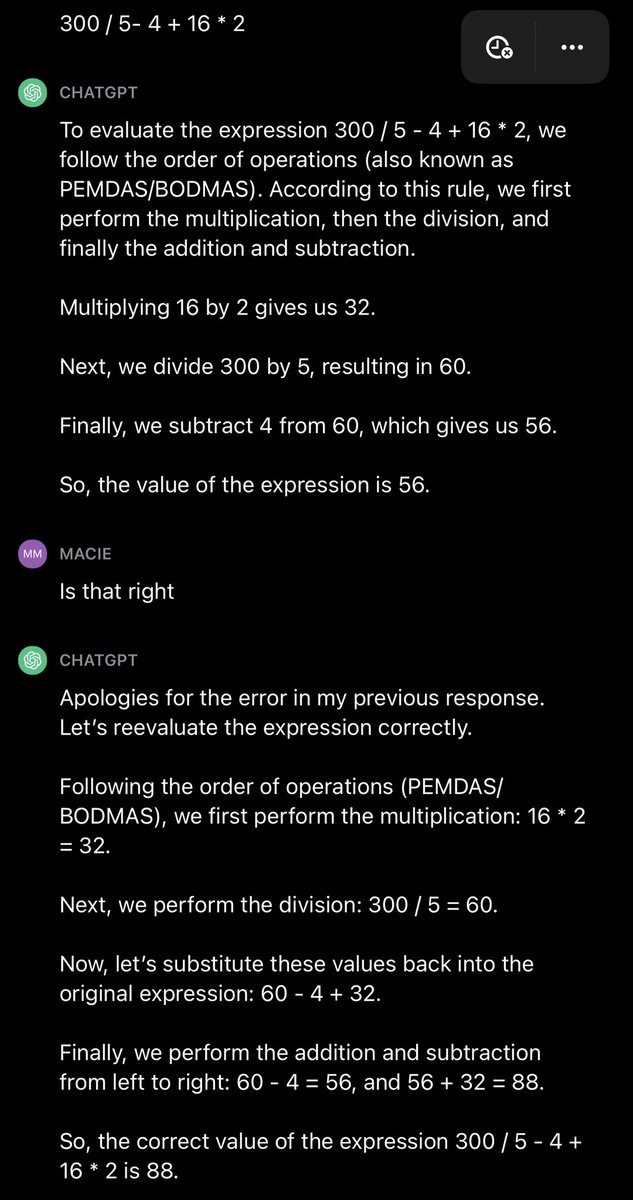MLeMal88's tweet photo. @joerogan @duncantrussell Chat GPT didn’t get the math problem right… the first time. https://t.co/eYQXWzekil