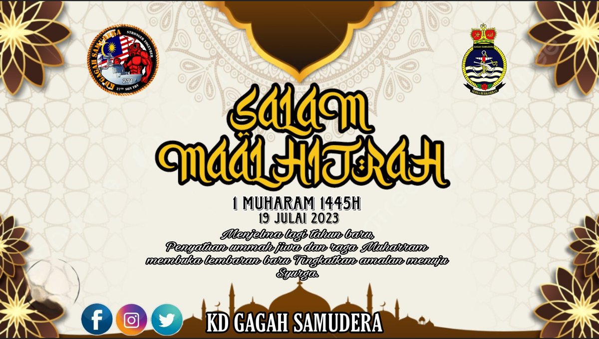 Salam Maal Hijrah, 1 Muharram 1445 H

"Dan orang yang berhijrah itu adalah mereka yang meninggalkan kesalahan dan dosa" - Hadis riwayat Ibu Majah

Ikhlas daripada Pegawai Memerintah serta seluruh warga KD GAGAH SAMUDERA