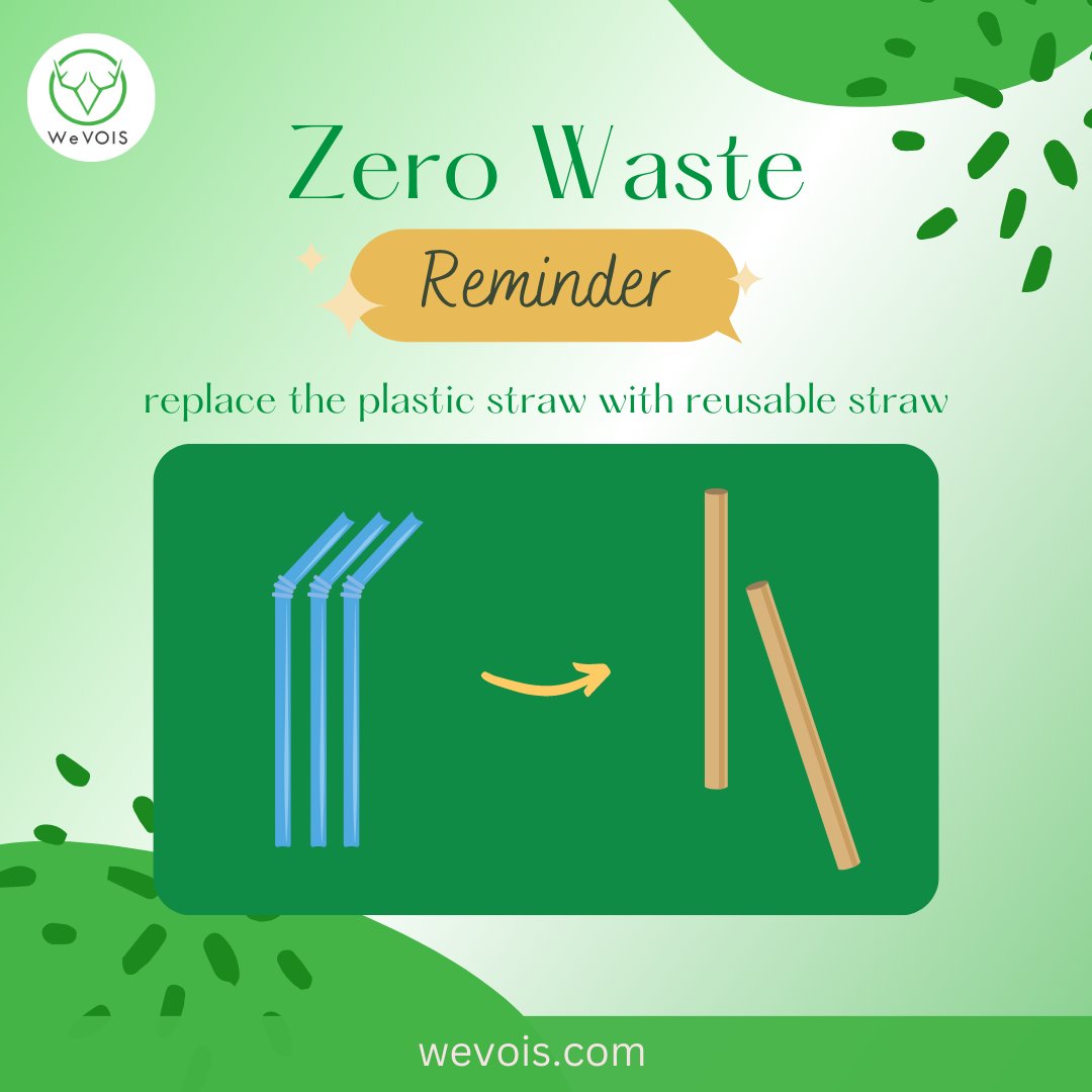 Zero Waste Reminder - Replace the Plastic Straws with Reusable Straws. 

 #ZeroWaste #PlasticFree #NoPlasticStraws #ReusableStraws #WasteReduction #ChooseReusable #wastemanagement #wevois #wevoislabs #wevoislabspvtltd