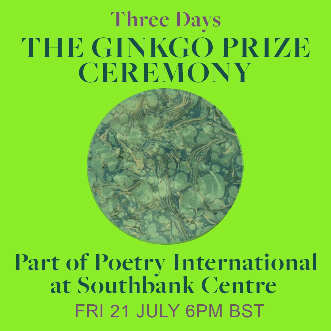 Less Than 3 Days 🚨⁠ ⁠ @ginkgoprize Ceremony at @southbankcentre's Poetry International Festival 🌞⁠ ⁠ Fri 21 July, 6 pm (BST), expect readings from judges Linda Gregerson, @KMcCarthyWoolf & @seanehewitt. As well as our brilliant shortlist. Sign up: bit.ly/3NraXIC