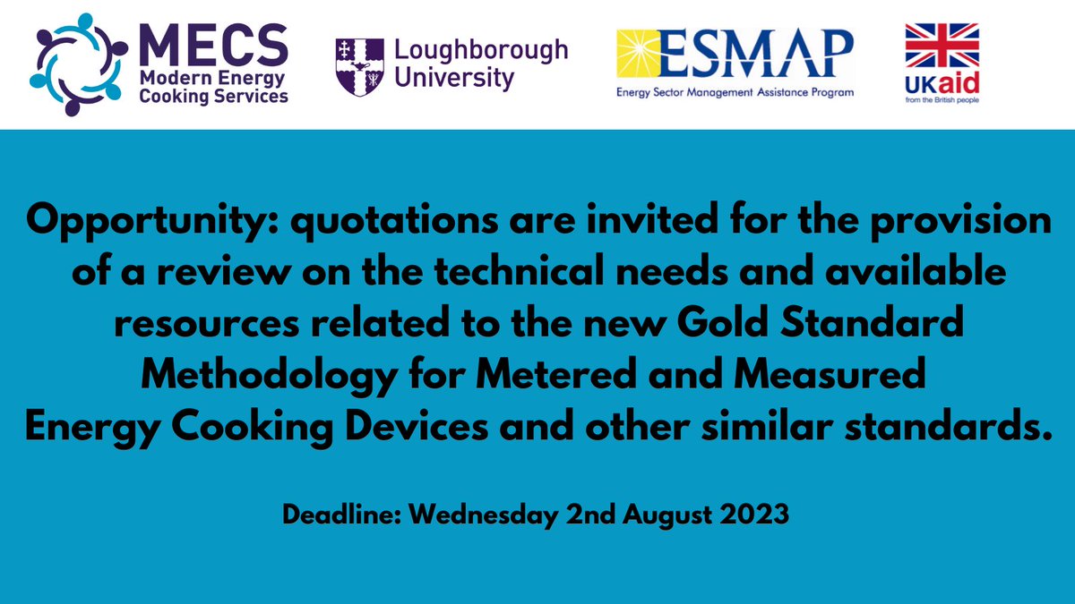 UKMECS's tweet photo. Don’t miss the opportunity to submit your quotations!🗓️Deadline 23:59 BST on 2 Aug
For RFQ Technical Standards Review document see our website ⬇️
https://t.co/8NoduKWozW
#GoldStandard #Methodology for #Metered & #Measured #Energy #Cooking https://t.co/RJUC4BYw9h