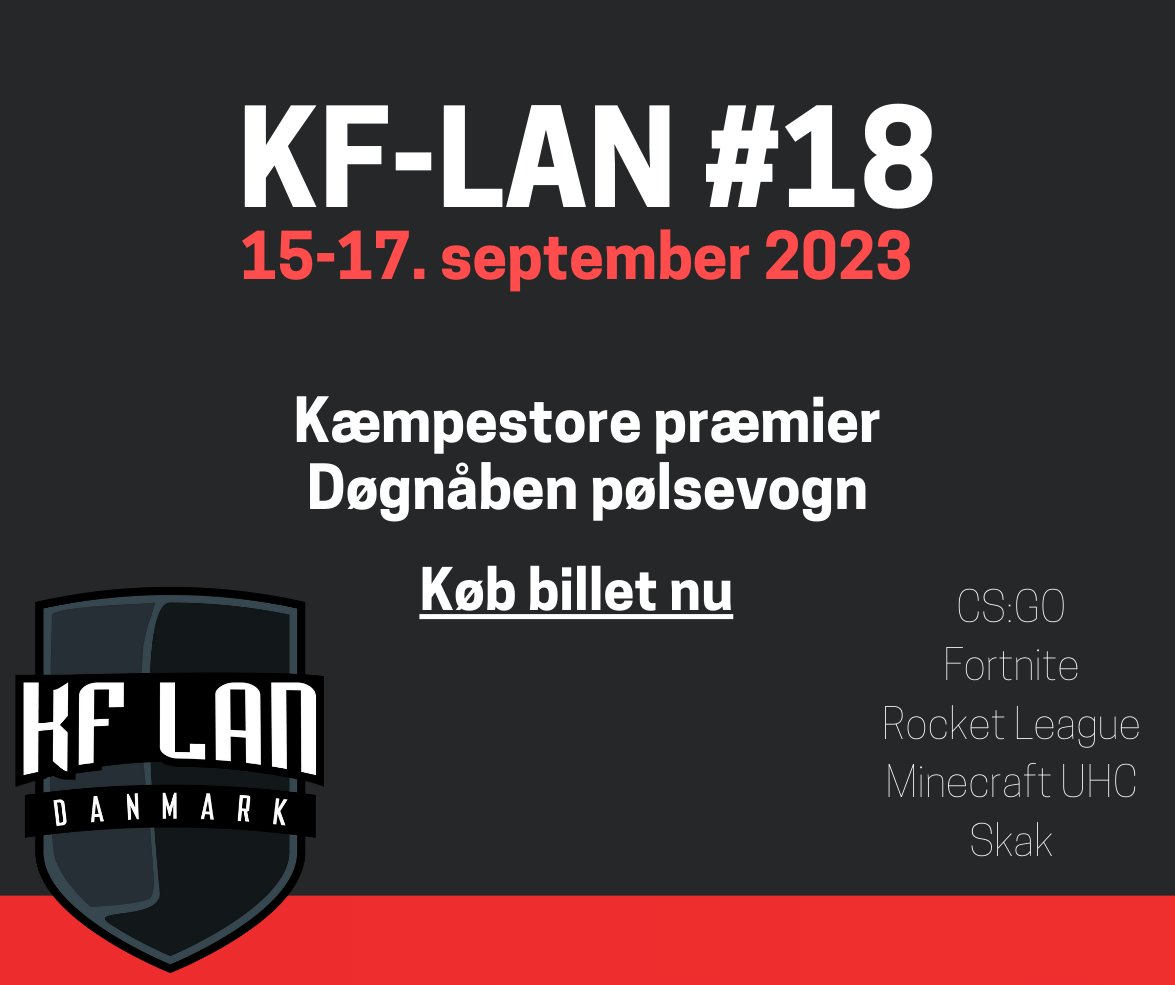 Skal I have en del af de 20.000 kr med hjem, når KF-LAN bliver afholdt i september?
Tjek præmierne ud på kf-lan.net