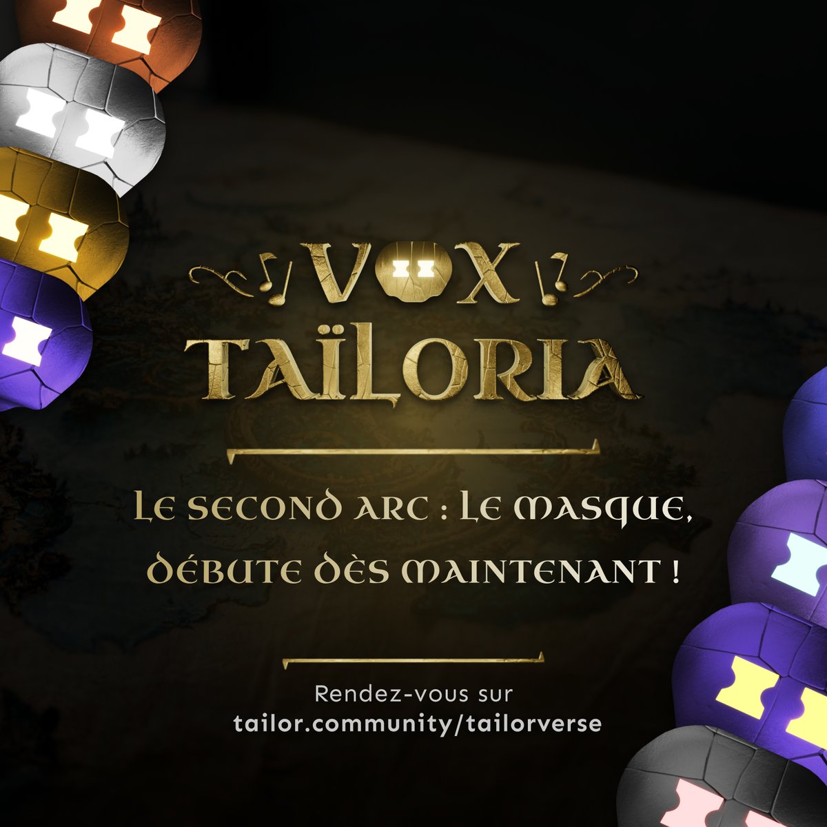 La Mélodysée épique de « Vox Taïloria » et de ses Chevaliers Bardes continue dès aujourd’hui à 12h00 avec Le Second Arc de quêtes : Le Masque 👺

Joue, complète les quêtes, fusionne tes récompenses, et débloque des avantages récurrents en souscrivant aux abonnements Tailorverse !