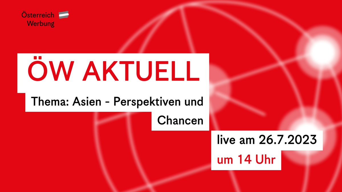 🔴 #live am 26.7.2023 um 14 Uhr unter visit.austria.info/6012PRnpy: Die 11. Folge #oewaktuell zum Thema „Asien-Update – warum China noch schwächelt und wo jetzt die Chancen liegen'. Während der Sendung beantworten unsere Experten live Ihre Fragen. #tourismus #österreich