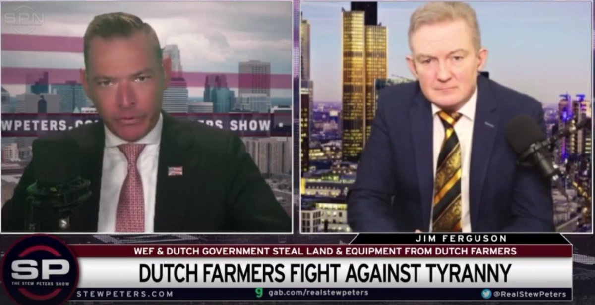 JimFergusonUK's tweet photo. Jim Ferguson is a Guest on the Stew Peters Show United States talking about the World Economic Forum stealing the land from the Farmers in Holland. They are coming for the Ranchers, Farmers and Food producers in the #USA #UK #Canada too. We need to stop them!
#FarmersDefenceForce #GlobalResistance #Outlaws #WEF2030Agenda @realstewpeters @GenFlynn @natalimorris @FatEmperor @mattletiss7 @BreitbartNews 

https://t.co/gqywHDMnRm